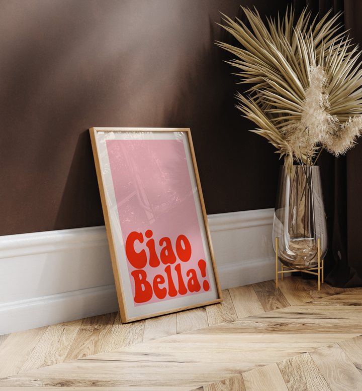 Ciao Bella!