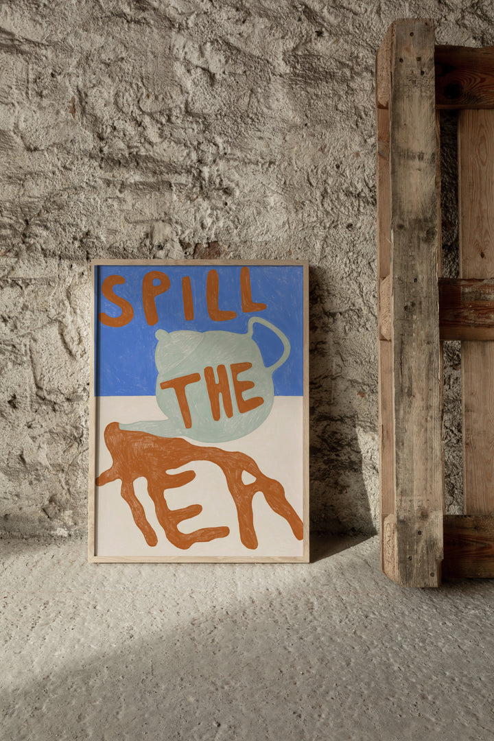 Spill The Tea Poster