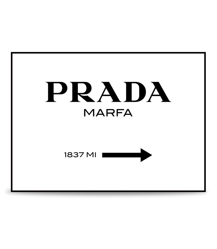 Prada Marfa White Poster