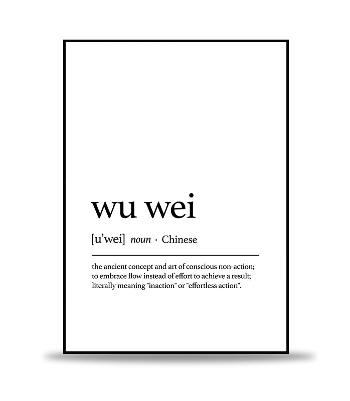 Wu Wei Text Poster